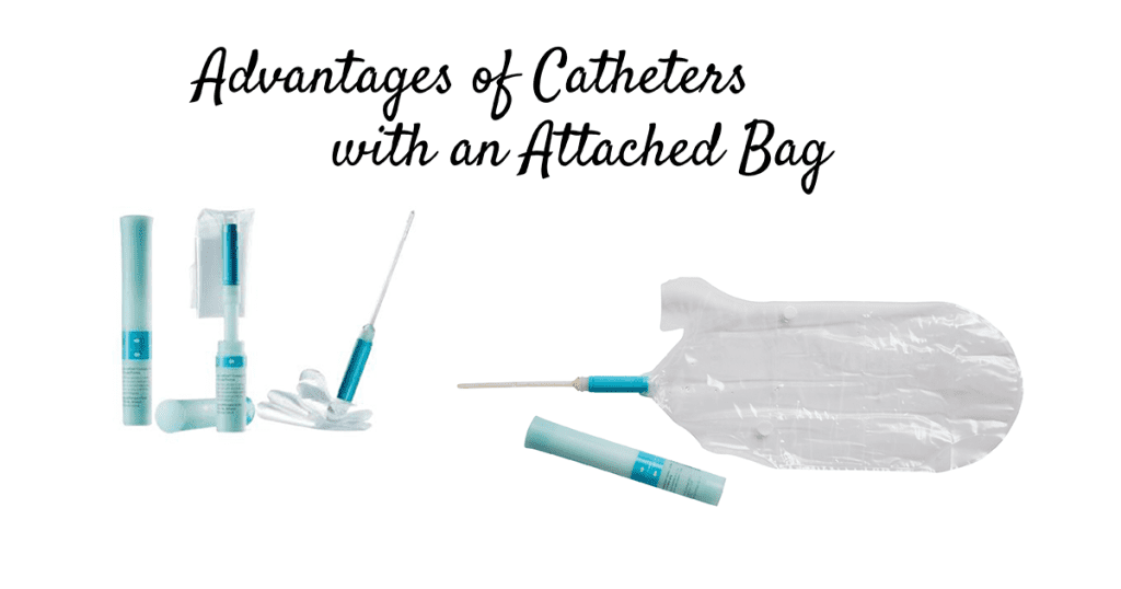 Advantages of Catheters with an Attached Bag Personally Delivered Blog