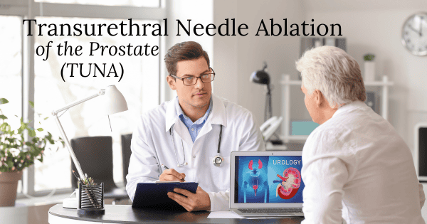 Transurethral Needle Ablation of the Prostate